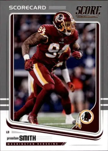 2018 Score Scorecard #325 Preston Smith NM-MT Redskins ID:14997 - Football Card Single