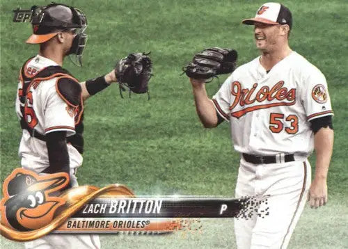 2018 Topps Zach Britton baseball card with original gloss NM-MT Orioles collectible