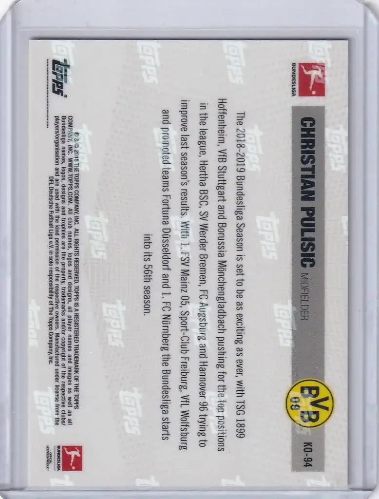2018 TOPPS NOW KICKOFF #KO-94 CHRISTIAN PULISIC BORUSSIA BORTMUND