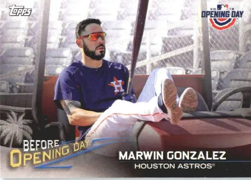 Baseball card featuring Marwin Gonzalez from 2018 Topps Opening Day Before Opening Day series