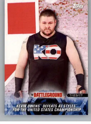 WWE Topps Battleground Kevin Owens trading card from 2018 Topps Road to WrestleMania with original gloss