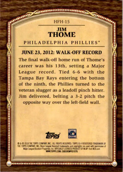 2018 Topps Update #HFH-15 Jim Thome Hall of Famer Highlights - Baseball Card Single
