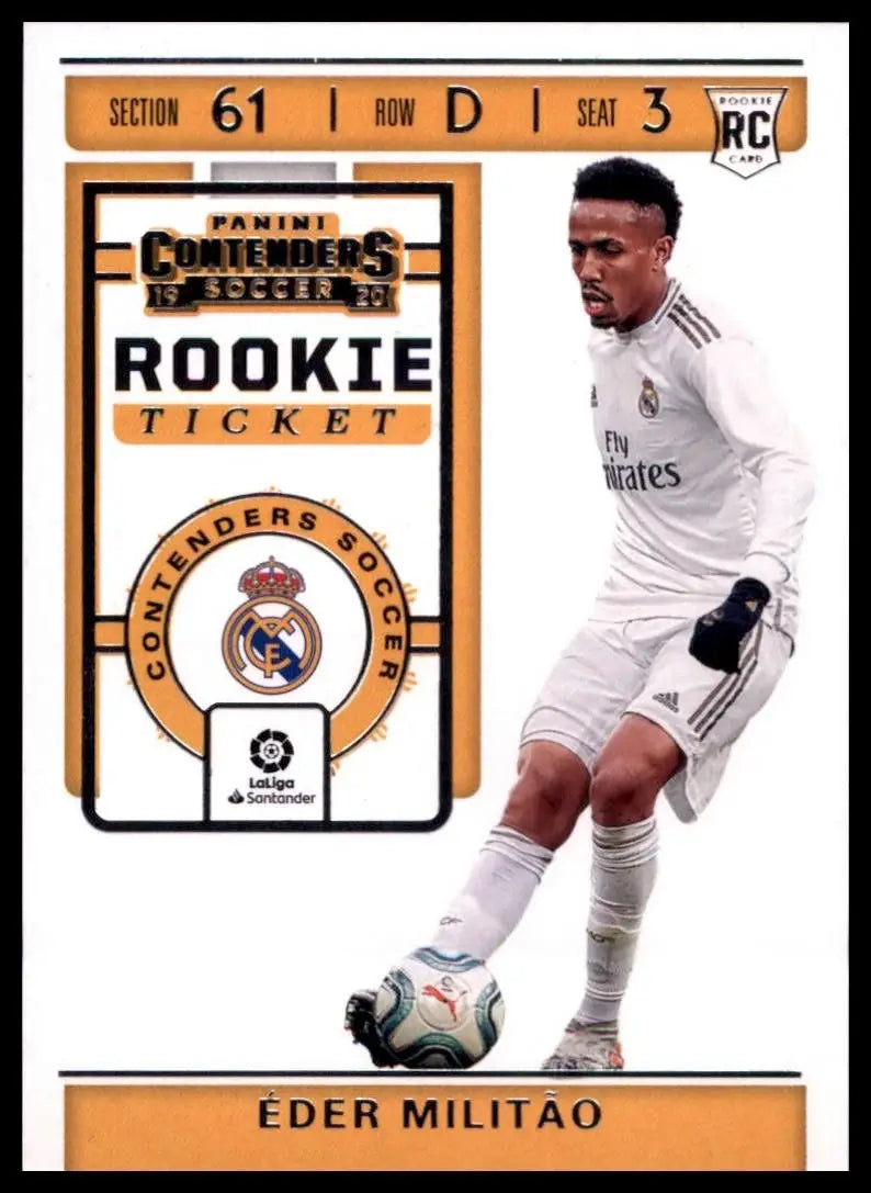 2019-20 Panini Chronicles La Liga Contenders Rookie Ticket Eder Militao Rookie 6 - Soccer Card Single