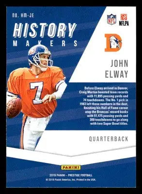 2019 Panini Prestige #HM-JE John Elway History Makers - Football Card Single