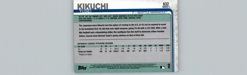 2019 Topps #632 Yusei Kikuchi - Baseball Card Single