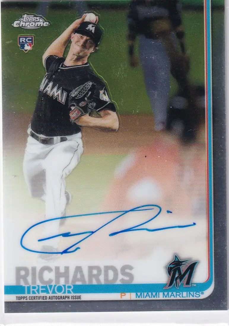 2019 TOPPS CHROME #RA-TR TREVOR RICHARDS AUTO- MIAMI MARLINS