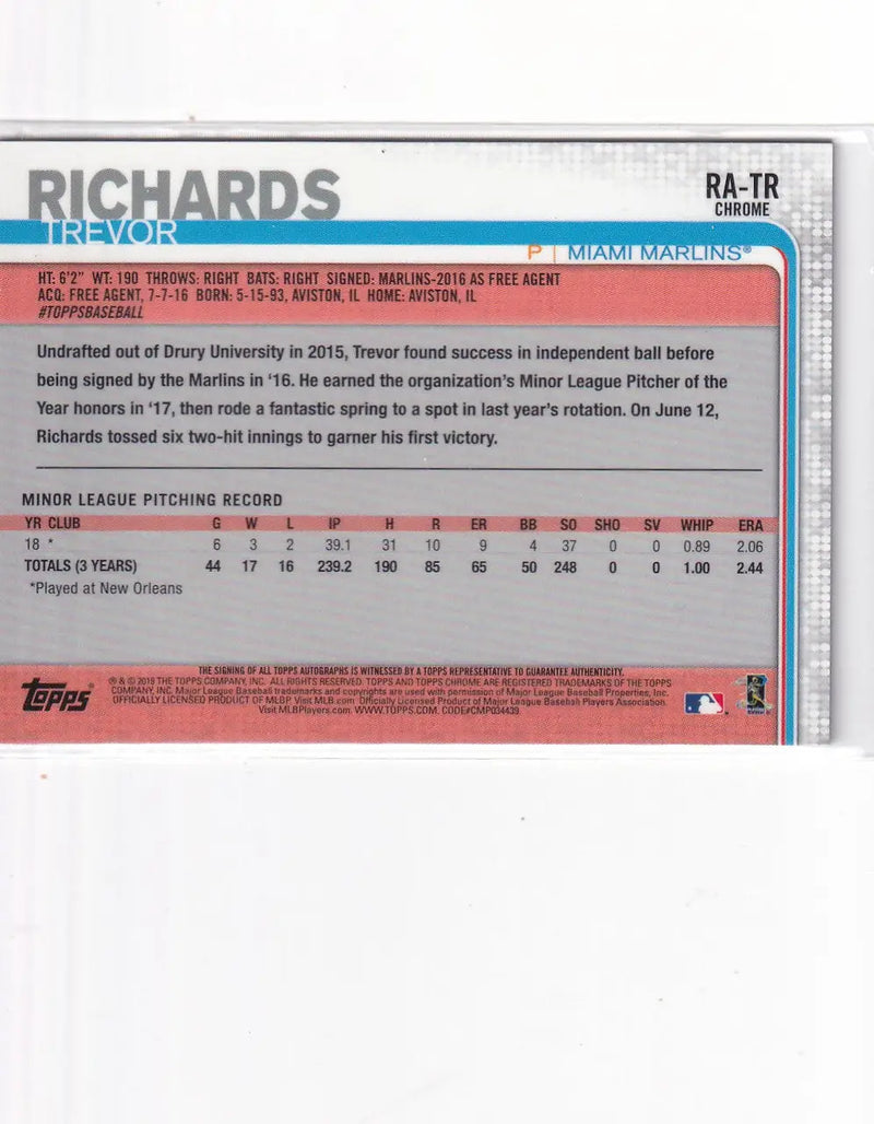 2019 TOPPS CHROME #RA-TR TREVOR RICHARDS AUTO- MIAMI MARLINS