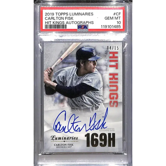2019 Topps Luminaries Hit Kings #HK-CF Carlton Fisk PSA 10 GEM MINT Auto 4/15 Boston Red Sox - Baseball Card Single