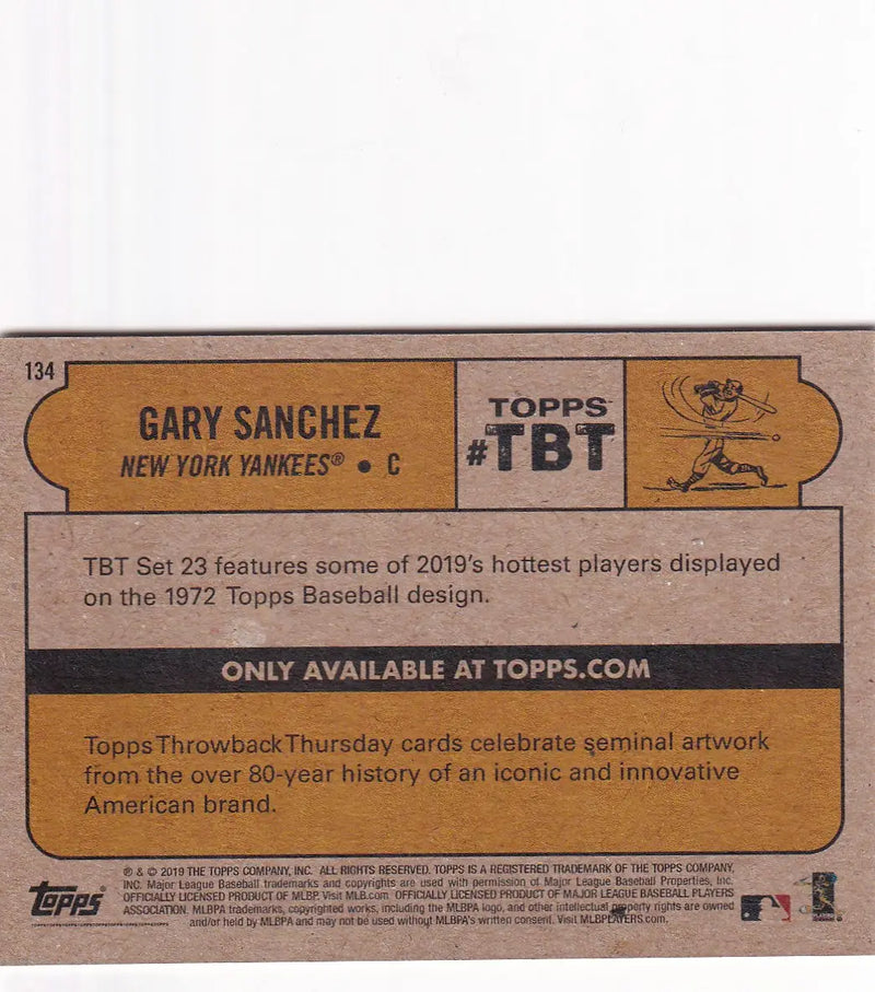2019 TOPPS NOW THROW BACK THURSDAY TBT #134 GARY SANCHEZ- NEW YORK YANKEES - Baseball Card Single