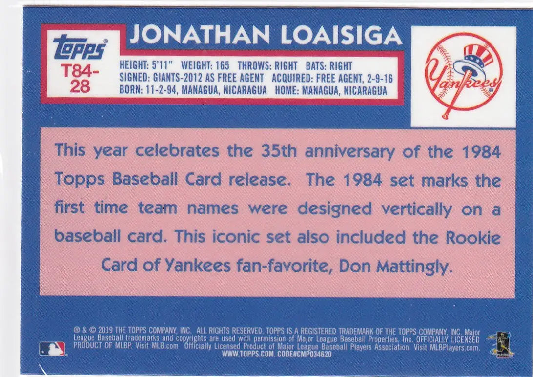 2019 TOPPS #T84-28 JONATHAN LOAISIGA MOJO- NEW YORK YANKEES - Baseball Card Single