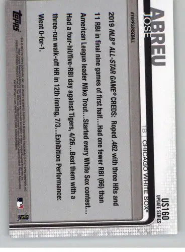 Back of 2019 Topps Update US160 Jose Abreu baseball card featuring White Sox player
