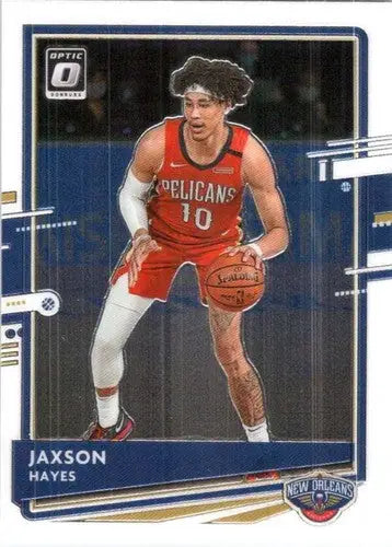Jaxson Hayes basketball card from Donruss Optic series with original gloss, 2020-21 Pelicans