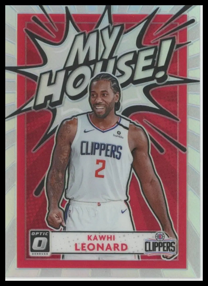 2020-21 Panini Donruss Optic - My House! Kawhi Leonard #19 Holo Prizm - Basketball Card Single