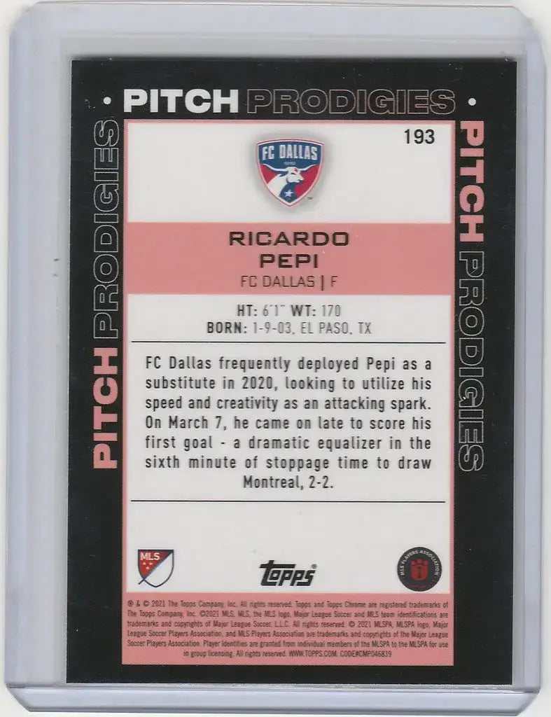2020-21 Topps Chrome MLS Pitch Prodigies #193 Ricardo Pepi FC Dallas Forward