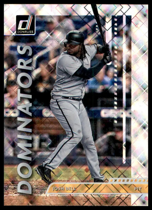 2020 Donruss - Dominators Diamond Josh Bell D-12 Pittsburgh Pirates NM - Baseball Card Single