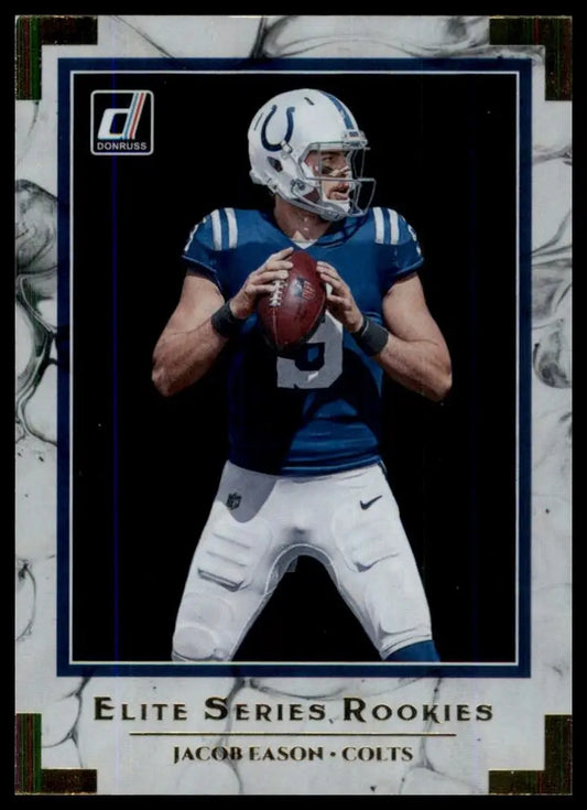 2020 Panini Donruss - Elite Series Rookies Jacob Eason #ESR-JE (RC)
