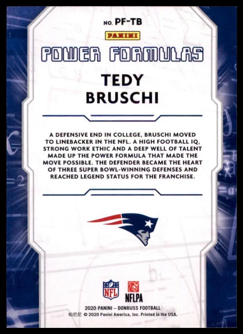 2020 Panini Donruss - Power Formulas Tedy Bruschi #PF-TB