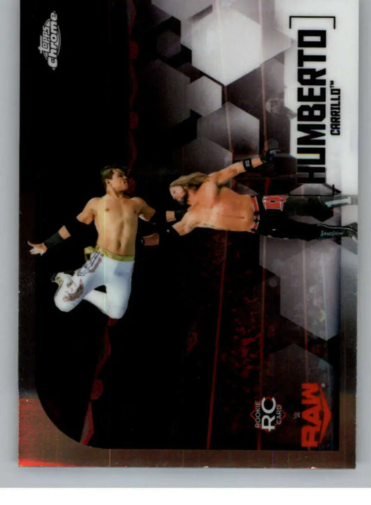 2020 Topps Chrome #28 Humberto Carrillo NM-MT Wrestling Card - Wrestling Card Single