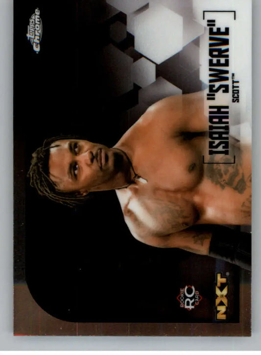 2020 Topps Chrome #81 Isaiah Swerve Scott NM-MT Wrestling Card - Wrestling Card Single