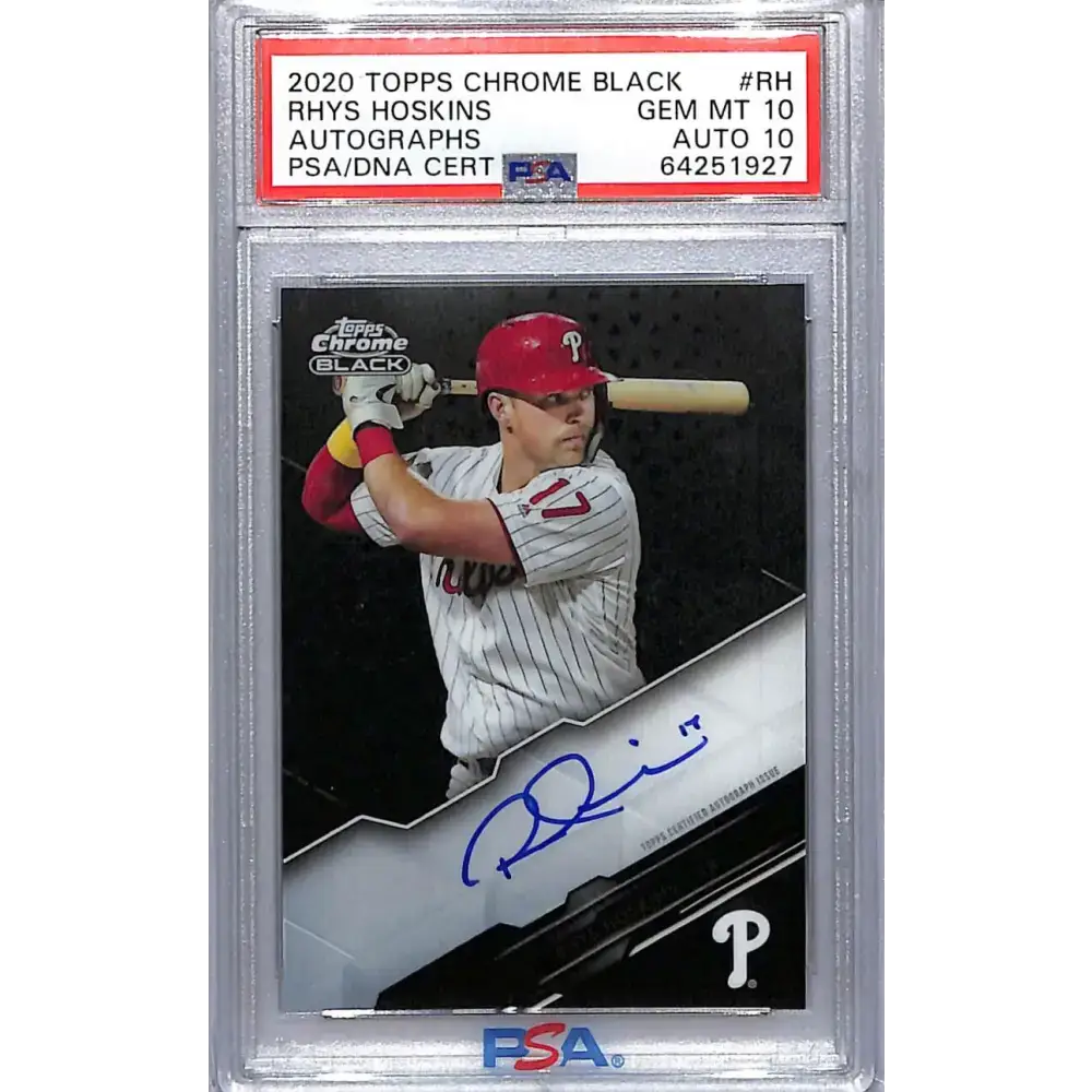 2020 Topps Chrome Black #CBA-RH Rhys Hoskins PSA 10 GEM MINT Auto Philadelphia Phillies Baseball Card - Baseball Card