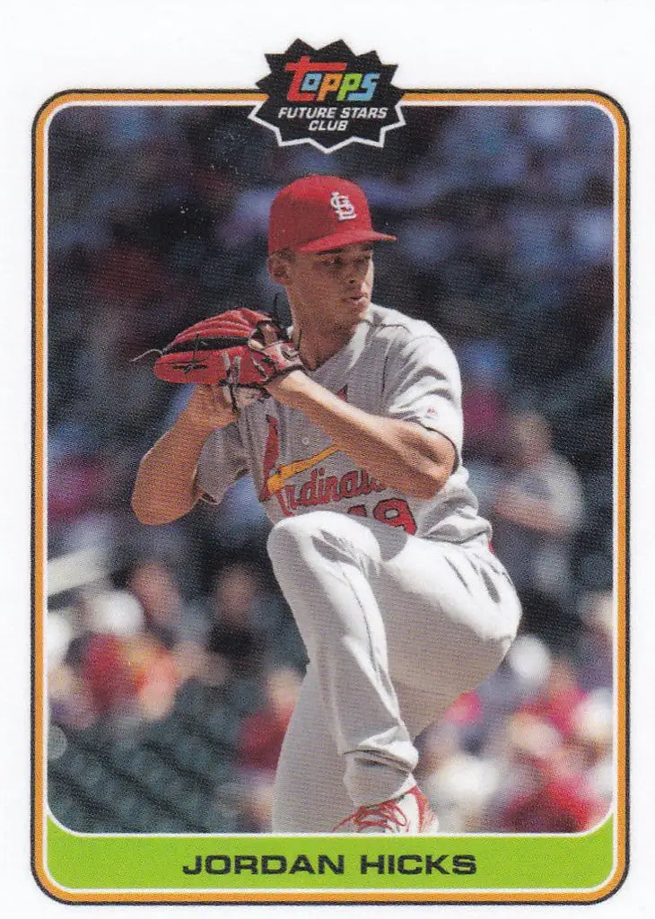 Baseball card of St. Louis Cardinals pitcher Jordan Hicks from Topps Future Stars Club November