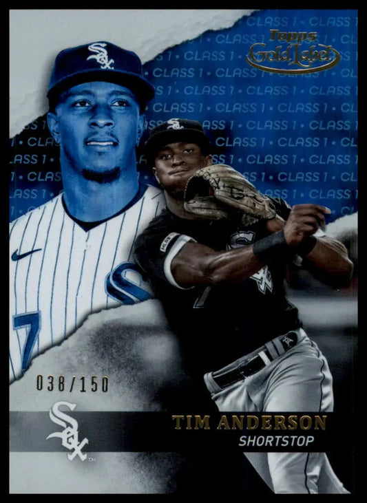 2020 Topps Gold Label - Class 1 Blue Tim Anderson 25 /150 Chicago White Sox NM - Baseball Card Single