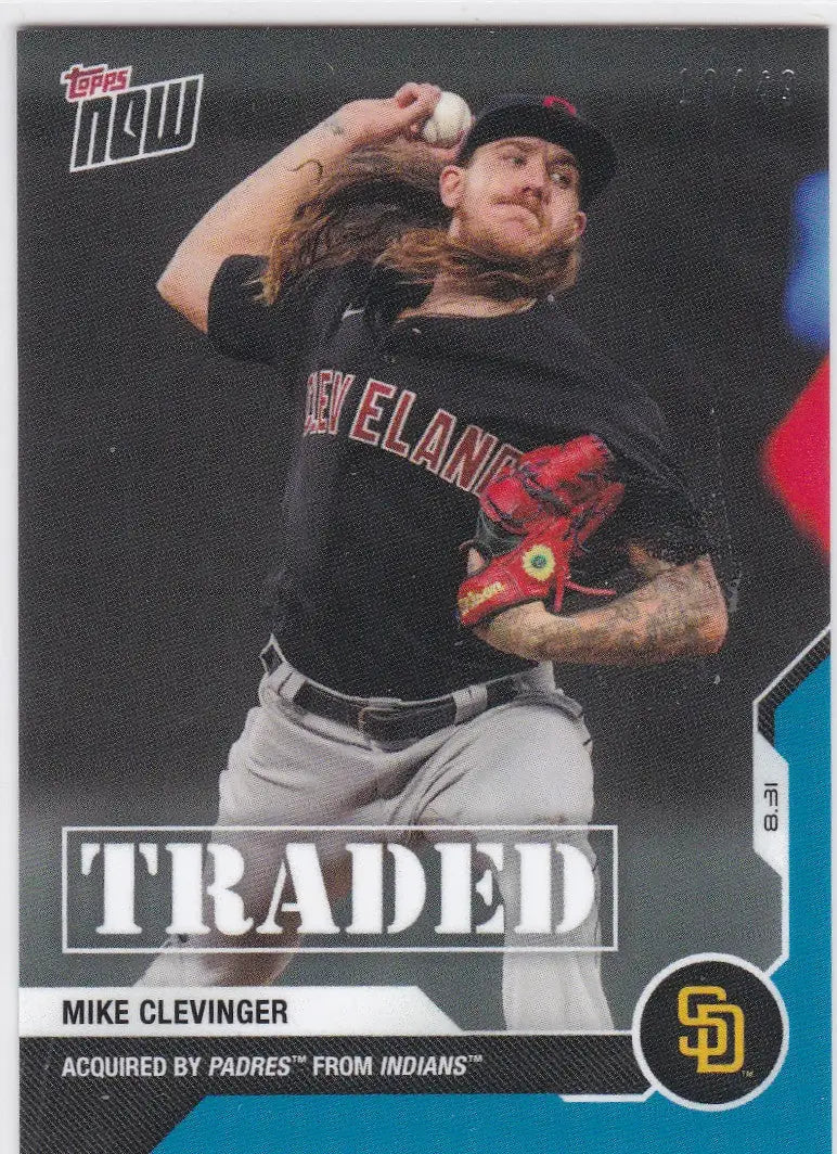 2020 Topps Now #185 Mike Clevinger # 10/49 Traded San Diego Padres - Baseball Card Single