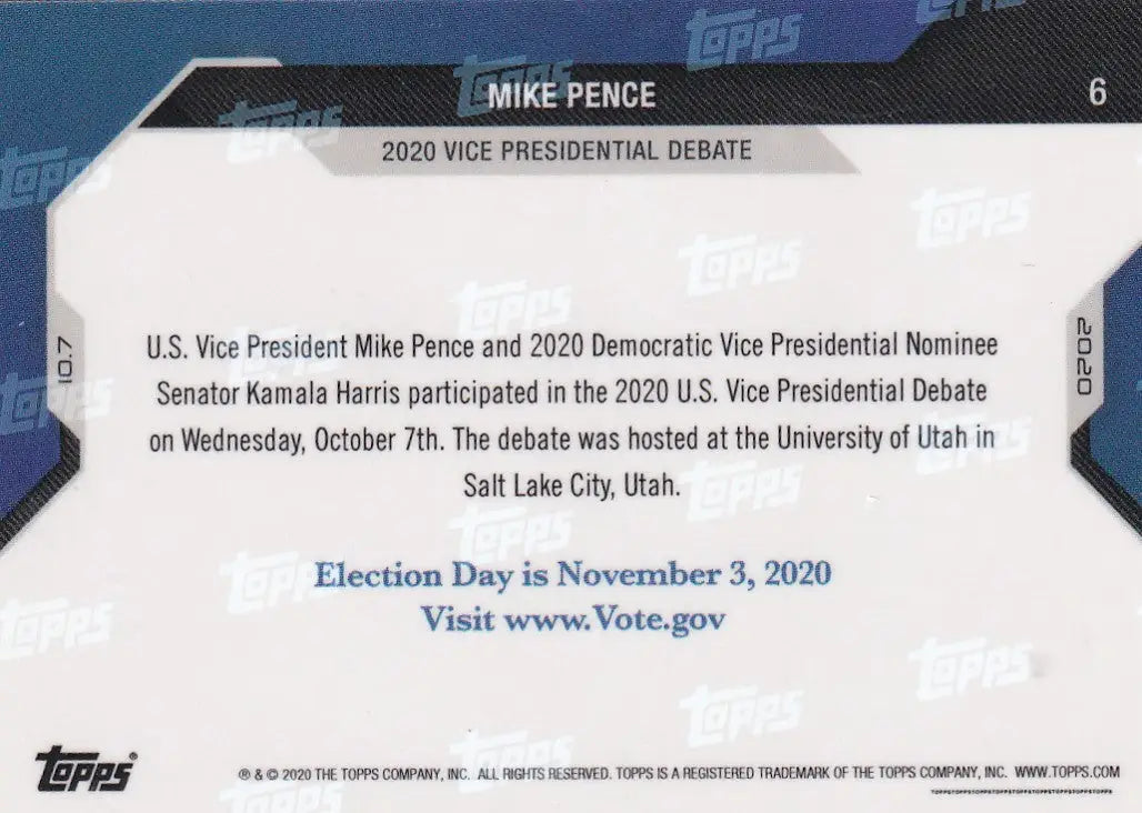 2020 TOPPS NOW #6 MIKE PENCE- PRESIDENTIL DEBATE - Other