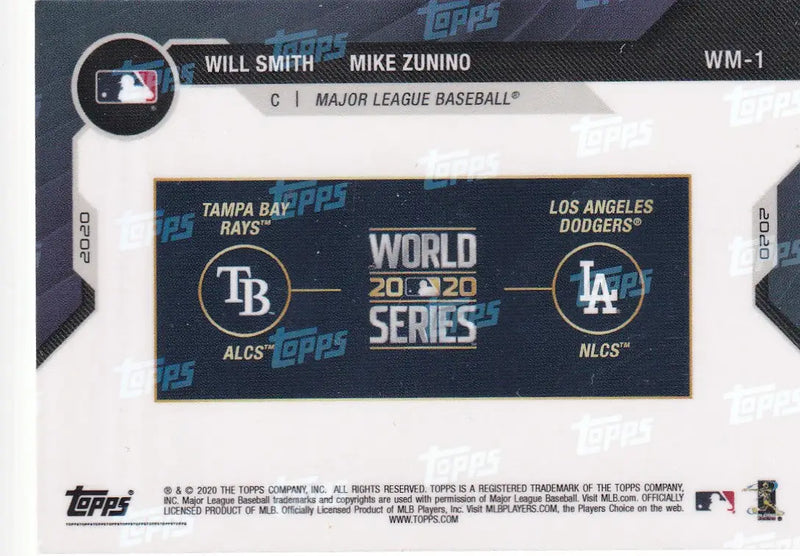 2020 TOPSP NOW WORLD SERIES MATCHUP #WM-1 WILL SMITH AND MIKE ZUNINO- RAYS AND DODGERS - Baseball Card Single
