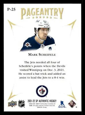 2021-22 SP Authentic #P-25 Mark Scheifele Pageantry - Hockey Card Single