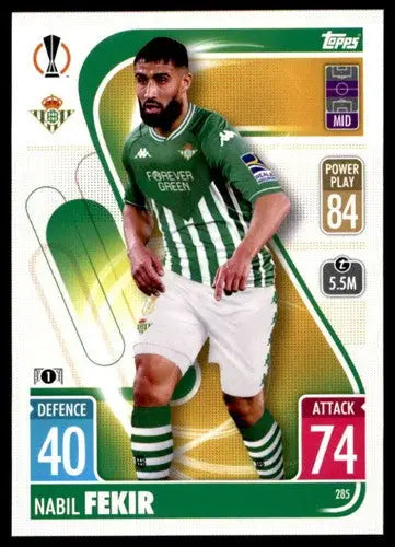 2021-22 Topps Match Attax UEFA Champions League #285 Nabil Fekir NM-MT ID:43064 - Soccer Card Single