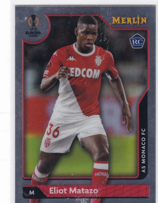 Topps Merlin trading card of Eliot Matazo in AS Monaco jersey number 36