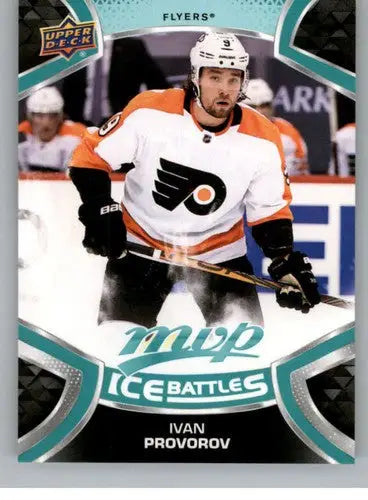 Hockey trading card featuring Ivan Provorov in Flyers jersey from Upper Deck MVP Ice Battles
