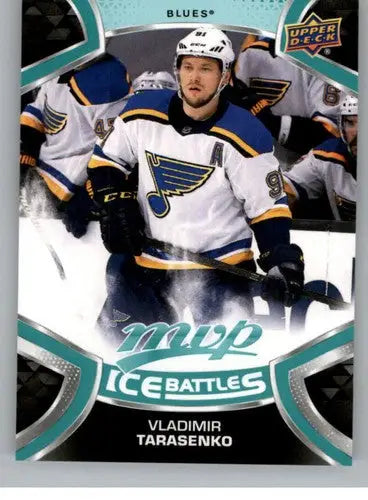 2021-22 Upper Deck MVP Ice Battles #IB-191 Vladimir Tarasenko NM-MT Blues - Hockey Card Single