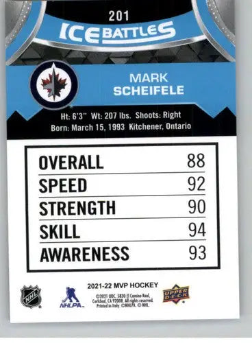 2021-22 Upper Deck MVP Ice Battles #IB-201 Mark Scheifele NM-MT Winn Jets - Hockey Card Single