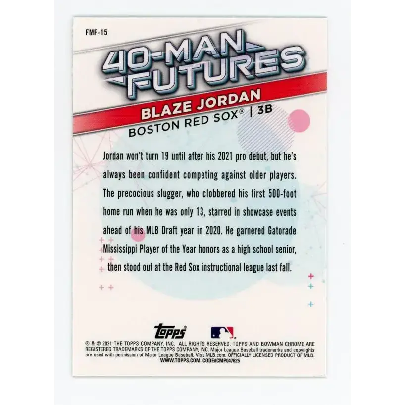 2021 Bowman Chrome 40-Man Futures Refractor #FMF-15 Blaze Jordan NM-MT Boston Red Sox Baseball Card - Baseball Card