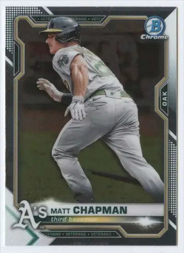 2021 Bowman Chrome Matt Chapman baseball card with original gloss featuring Athletics