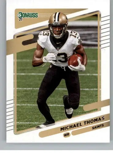 Michael Thomas football card with original gloss in NM-MT condition from 2021 Donrusss