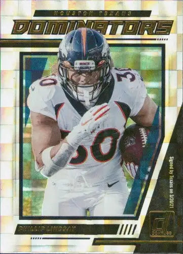 Original gloss Football trading card from Donruss Dominators featuring Phillip Lindsay Texans
