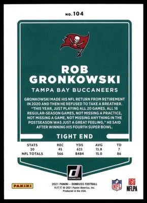 2021 Donruss Rob Gronkowski 104 Tampa Bay Buccaneers - Football Card Single