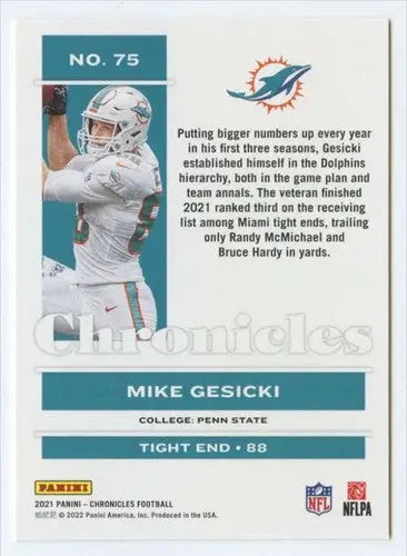 Panini Chronicles Mike Gesicki football card with original gloss from 2021 Dolphins series