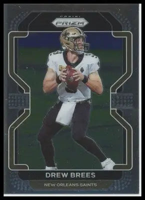 2021 Panini Prizm Base Drew Brees New Orleans Saints 309 - Football Card Single