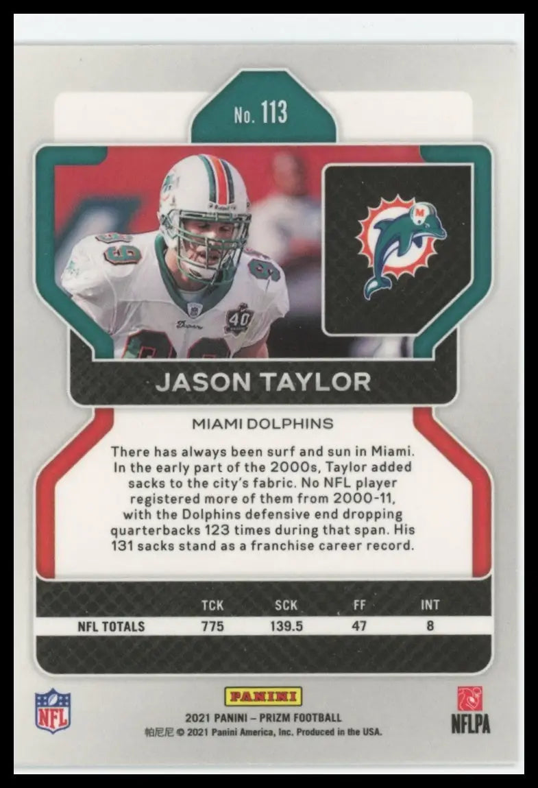 2021 Panini Prizm Jason Taylor 113 Miami Dolphins - Football Card Single
