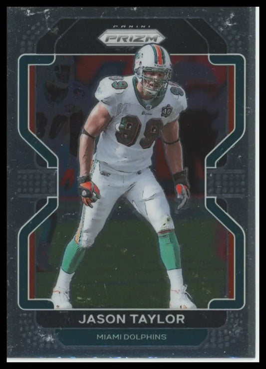 2021 Panini Prizm Jason Taylor 113 Miami Dolphins - Football Card Single