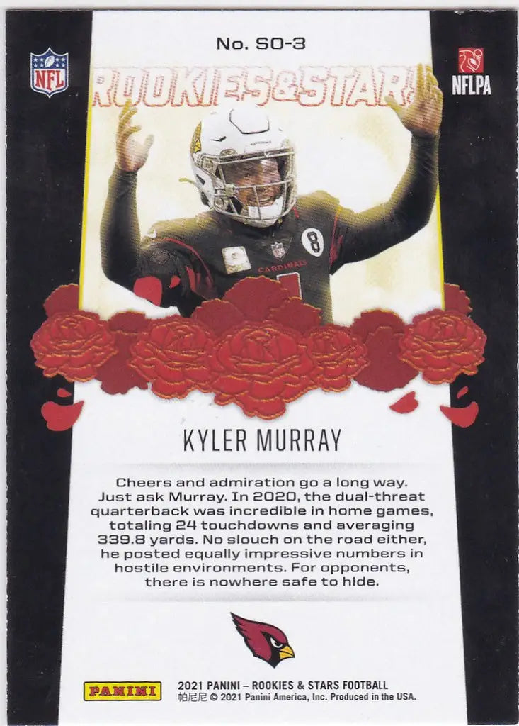 2021 Rookies & Stars #SO-3 Kyler Murray Standing Ovation Arizona Cardinals