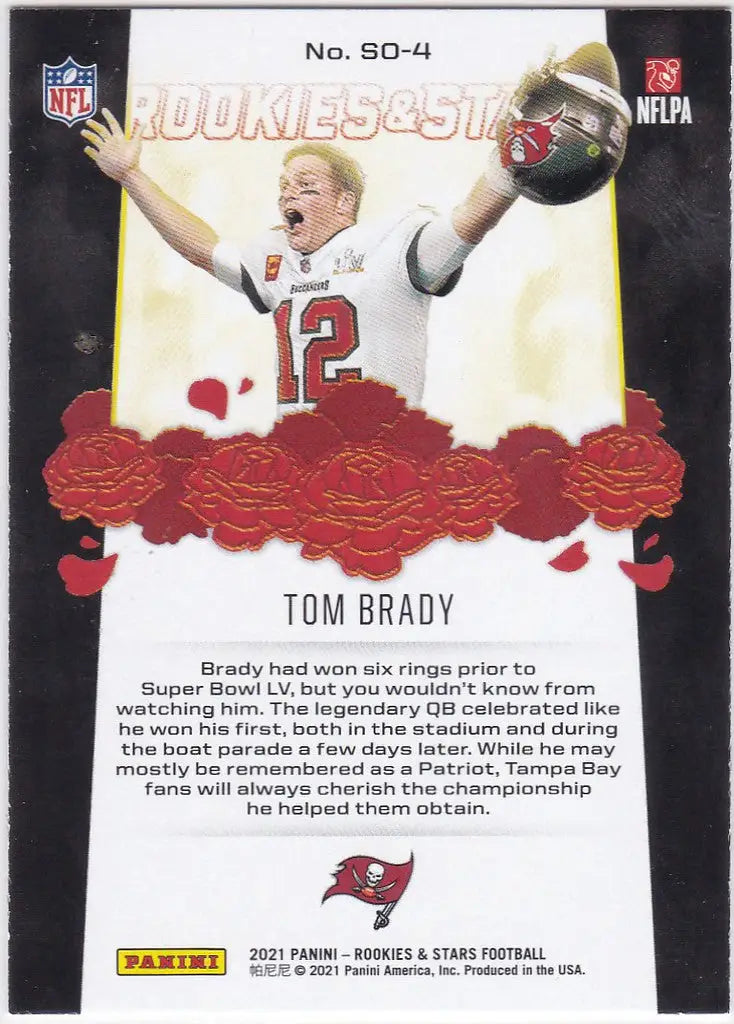 2021 Rookies & Stars #SO-4 Tom Brady Ovation Tampa Bay Buccaneers