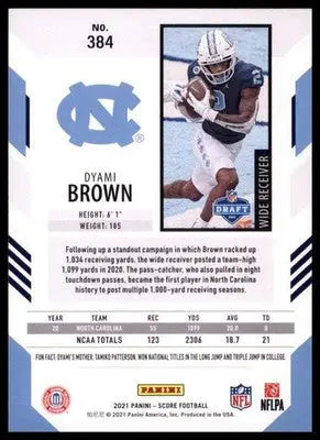 2021 Score Dyami Brown RC 384 North Carolina Tar Heels