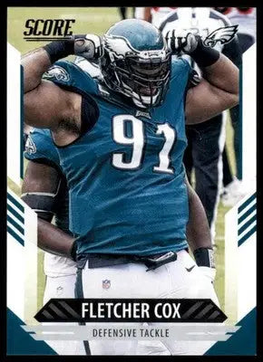 2021 Score Fletcher Cox 77 Philadelphia Eagles