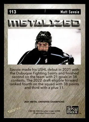 2021 SkyBox Metal Universe Champions #113 Matt Savoie - Hockey Card Single