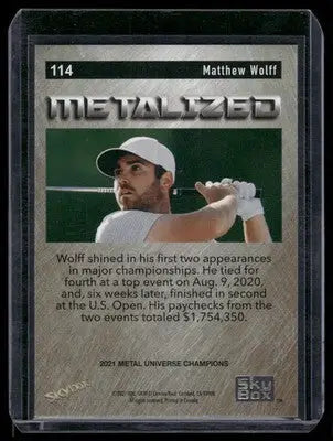 2021 SkyBox Metal Universe Champions - Metalized Matthew Wolff #114 Golf - Other